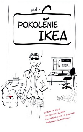 Pokolenie Ikea Piotr C recenzja